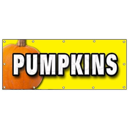 Signmission PUMPKINS BANNER SIGN pumpkin patch halloween signs B-120 Pumpkins